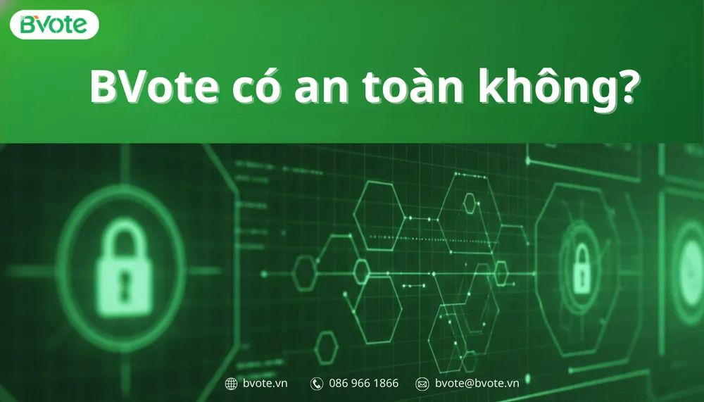BVote có an toàn không